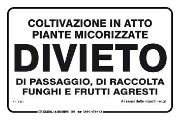 1361 - Coltivazione in atto divieto di passaggio, di raccolta funghi e frutti agresti